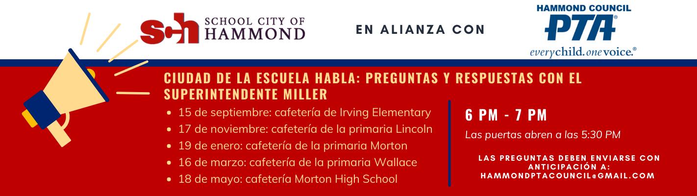 School City Speaks with Superintendent Miller (Spanish)
